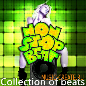 non stop beat - Collection of beats WAV - коллекция ударных сэмплов для House, Techno, Trance
