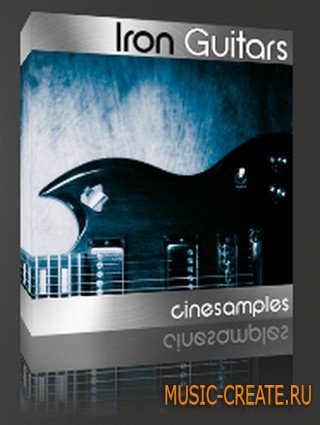 Cinesamples - Iron Guitars (Kontakt) - сэмплы гитары