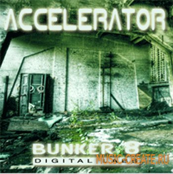 Bunker 8 Digital Labs - Accelerator 1 (WAV) - сэмплы industrial, techno, nu metal и hard rock