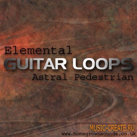 Elemental Guitar Loops от Homegrown Sounds - сэмплы гитары