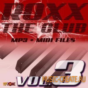 Roxx The Club Vol. 1.2.3 от VipZone SAMPLES - сэмплы house, транс, progressive