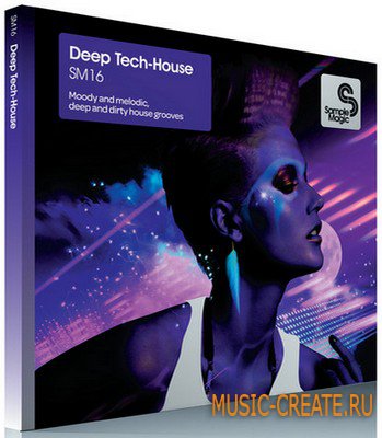Deep-Tech House от Sample Magic - сэмплы deep-tech house