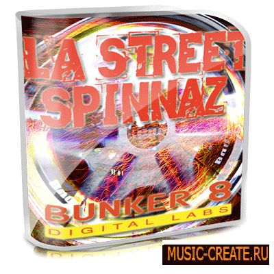 LA Street Spinnaz от Bunker 8 Digital Labs - сэмплы ударных