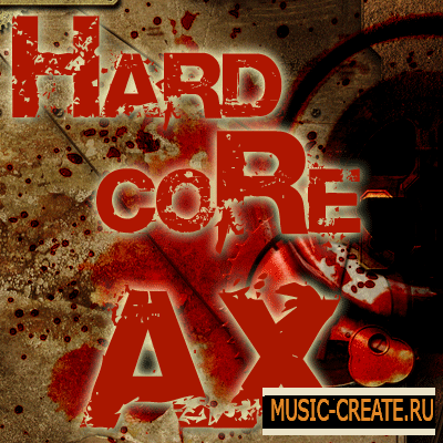 Hardcore AX от Bunker 8 Digital Labs - сэмплы hardcore