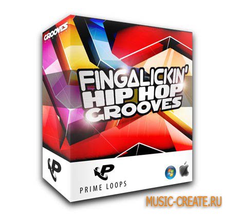 Fingalickin’ Hip Hop Grooves от Prime Loops - сэмплы Dirty South, Downbeat, Hip Hop