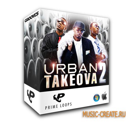 Urban Takeova Vol.2 от Prime Loops - сэмплы Hip Hop, Dirty South, Downbeat