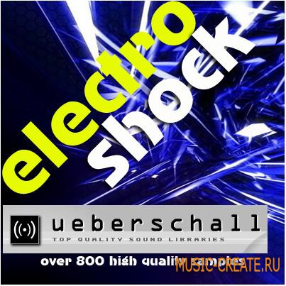 Electroshock от Ueberschall - сэмплы electro