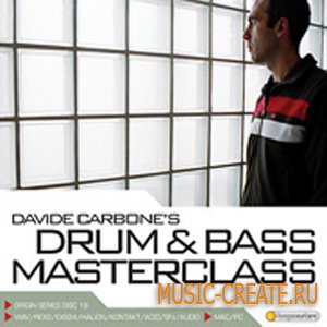 Davide Carbones Drum and Bass Masterclass от Loopmasters - сэмплы drum and bass (MULTiFORMAT)