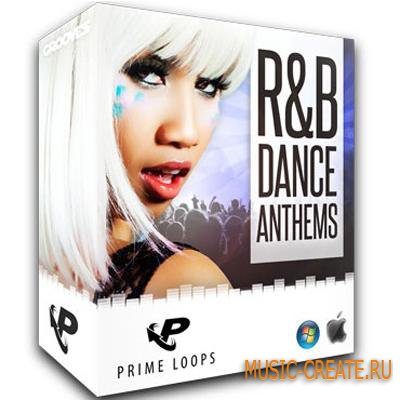 R&B Dance Anthems от Prime Loops - сэмплы Dance, R&B, Pop, Trance (WAV ACID)