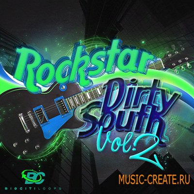 Rockstar Dirty South Vol. 2 от MVP Loops - сэмплы Dirty South (WAV)