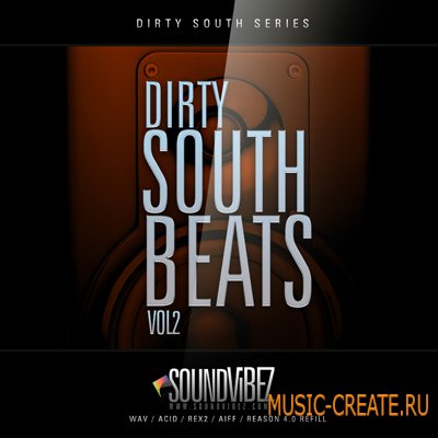 Dirty South Beats Vol.2 от Sound Vibe - сэмплы Dirty South и Urban (WAV)