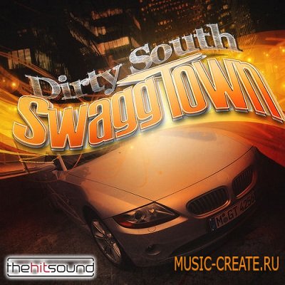 Dirty South SwaggTown от Producer Loops - сэмплы Dirty South (MULTIFORMAT)