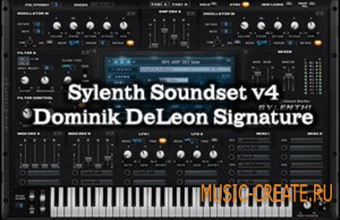 Новый банк пресетов для Sylenth1 - Vengeance Sylenth Soundset v4 Dominik DeLeon Signature