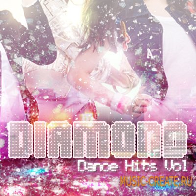 Diamond Dance Hits Vol. 1 от MVP Loops - сэмплы Pop (MULTiFORMAT)