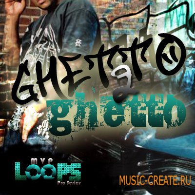 Ghetto 2 Ghetto от MVP Loops - сэмплы Dirty South, Hip Hop (WAV)
