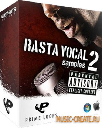 Rasta Vocal Samples 2 от Prime Loops - сэмплы вокала (WAV)