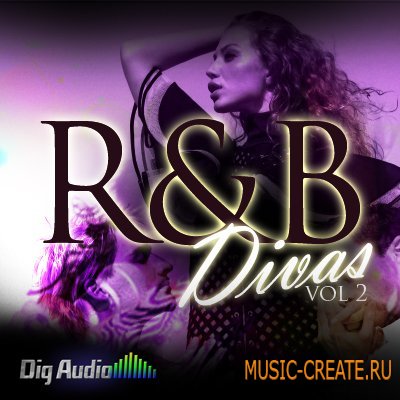 RnB Divas Vol. 2 от Digg Audio - сэмплы RnB (WAV)