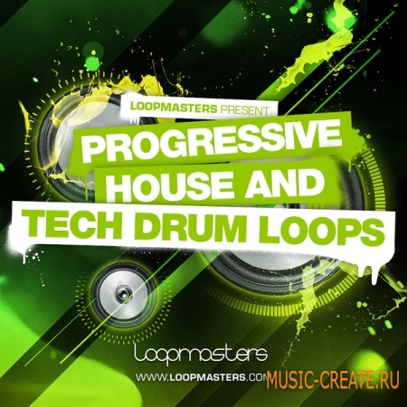 Loopmasters Progressive House and Tech Drum Loops (WAV, REX 2) - сэмплы Drums, House, Percussion, Techno, Tech House, Progressive House, Tribal House