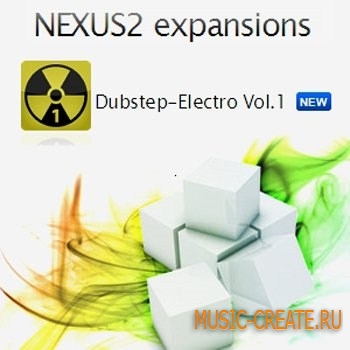 ReFX - Dubstep Electro Vol 1 Nexus2 EXPANSiON - банки звуков для NEXUS