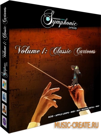 Producer Loops Symphonic Series Vol 1: Classic Cartoons (MULTiFORMAT) - звуки классической мультипликации