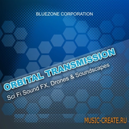 Bluezone Corporation Orbital Transmission: Sci-Fi Sound Effects (WAV) - сэмплы звуковых эффектов