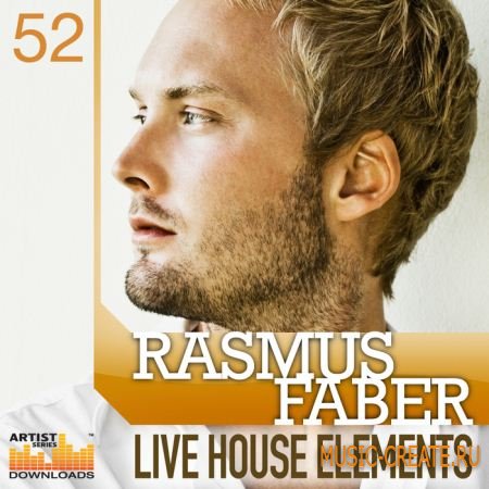Loopmasters Rasmus Faber: Live House Elements (MULTIFORMAT) - сэмплы House