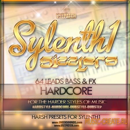 Uneek Sounds Sylenth1 Sizzlers - пресеты для Sylenth1 (Presets)