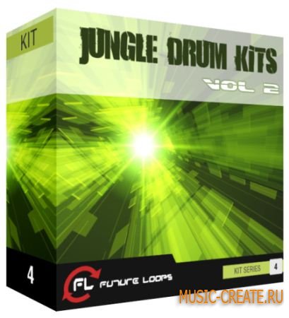 Jungle Drum Kits Vol 2 от Future Loops - сэмплы ударных (MULTiFORMAT)