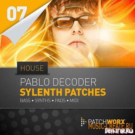 Pablo Decoder: House Synths Sylenth Presets от Loopmasters - пресеты для Sylenth (Presets)