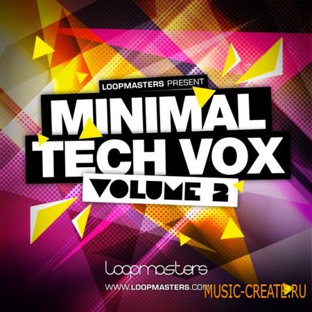 Minimal Tech Vox от Loopmasters - сэмплы вокалов (Multiformat)