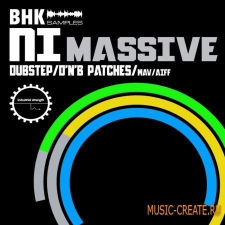 BHK NI Massive от Industrial Strength Records - пресеты для NI Massive, звуки (Massive, ksd, WAV, AIFF)