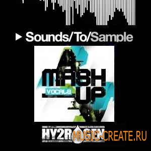 Mash-Up Vocals от Sounds To Sample - сэмплы вокалов (WAV)