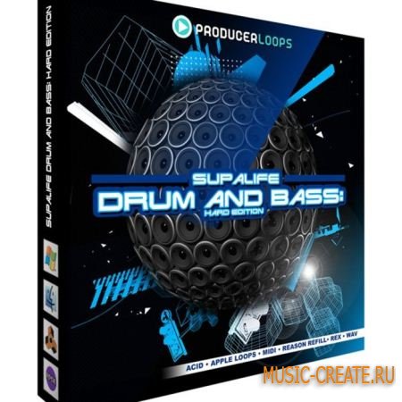 Supalife Drum & Bass: Hard Edition от Producer Loops - сэмплы Drum & Bass (MULTiFORMAT)