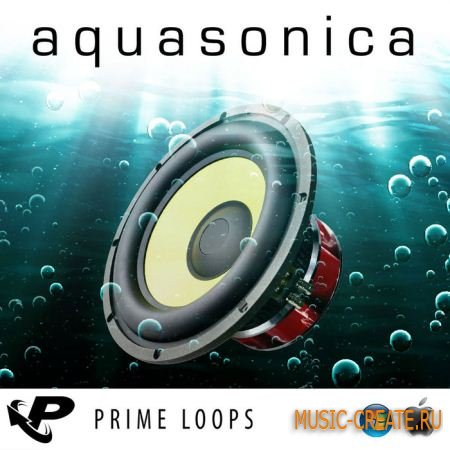 Aquasonica от Prime Loops - сэмплы Techno (WAV)