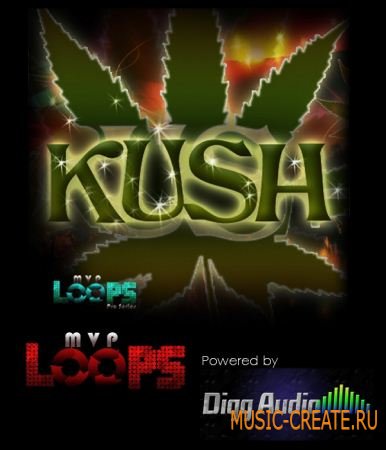 Kush от MVP Loops - сэмплы Hip Hop, Pop, Dance, RnB, Dirty South (MULTiFORMAT)
