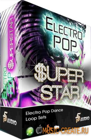 Electro Pop Superstar от P5 Audio - сэмплы Pop (MULTiFORMAT DVDR / TEAM DYNAMiCS)