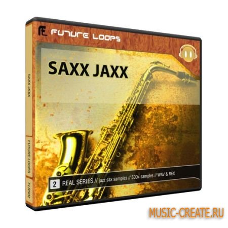 Saxx Jaxx от Future Loops - сэмплы джаза (WAV REX / TEAM SYNTHiC4TE)