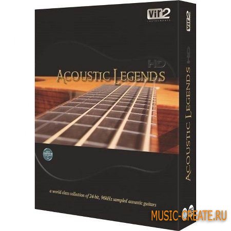 Vir2 Instruments - Acoustic Legends HD VSTi DXi RTAS AU HYBRID (DYNAMiCS) - виртуальные акустические гитары