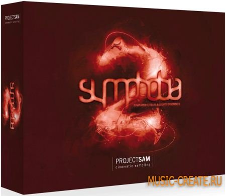 ProjectSam - Symphobia 2 (KONTAKT SCD / TEAM AudioP2P) - библиотека звуков орекстровых инструментов