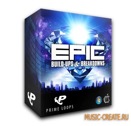 Prime Loops Epic Build-Ups & Breakdowns (WAV) - сэмплы Techno, Trance, Electro, House