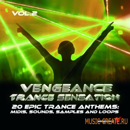 Vengeance Sound - Vengeance Trance Sensation vol 2 (WAV MIDI) - сэмплы Trance