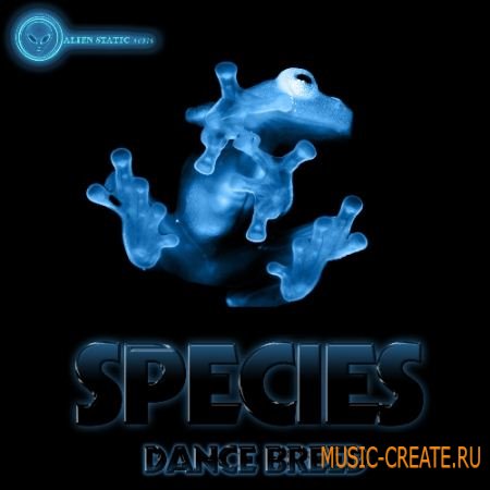 Alien Static Audio Species: Dance Breed (wav midi) - сэмплы House, Pop, Techno, Dubstep