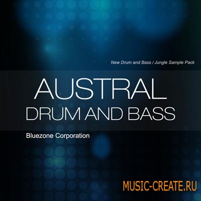 Bluezone Corporation - Austral Drum and Bass (WAV) - сэмплы Drum and Bass