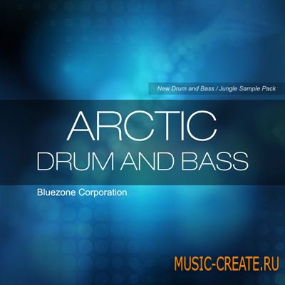 Bluezone Corporation - Arctic Drum And Bass (WAV) - сэмплы Drum And Bass