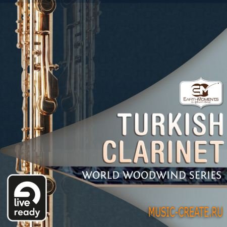 Earth Moments World Woodwind Series - Turkish Clarinet (WAV) - турецкий Кларнет