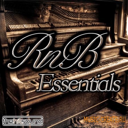 The Hit Sound - RnB Essentials (WAV REX) - сэмплы RnB