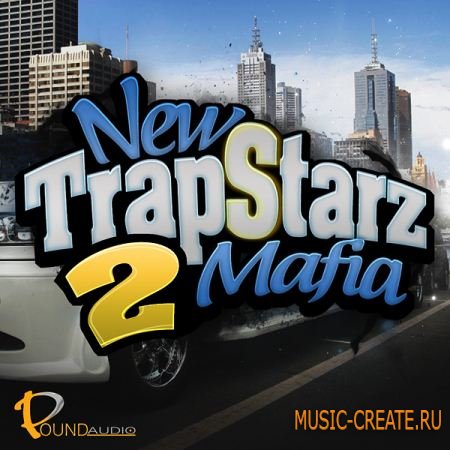 Pound Audio - New TrapStarz Mafia 2 (WAV MIDI FLP) - сэмплы Dirty South, Trap