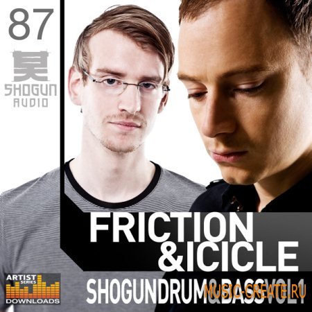 Loopmasters Friction & Icicle - Shogun Audio Drum And Bass Vol. 1 (Multiformat) - сэмплы Drum And Bass