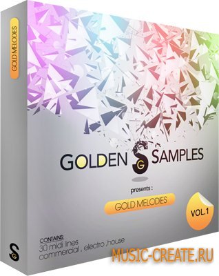 Golden Samples Gold Melodies Vol 1 (MIDI) - мелодии Dance, House, Electro House