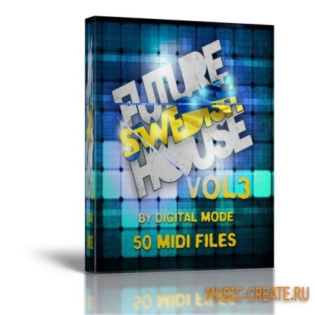 Shockwave Future Swedish House Vol 3 (MIDI) - мелодии House
